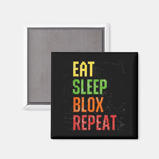 Eat Sleep Blox Repeat, Blox Gaming, Funny Blox Cos Magneet (Voorkant / Achterkant)