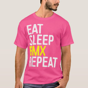 Eat Sleep Bmx Bicycle Motocross herhalen T-shirt