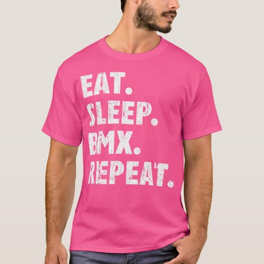 Eat Sleep BMX Herhaal Ik hou van fietsen BMX T-shirt (Voorkant)