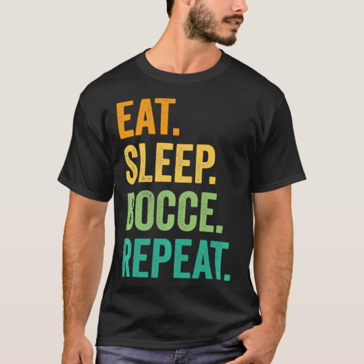 Eat Sleep Bocce Repo Bocce Ball Retro T-shirt (Voorkant)