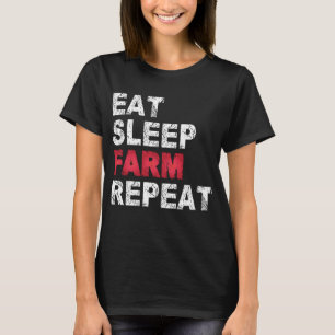 Eat Sleep Boerderij Herhalen T-shirt
