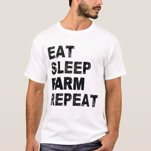 Eat Sleep Boerderij Herhalen T-shirt (Voorkant)