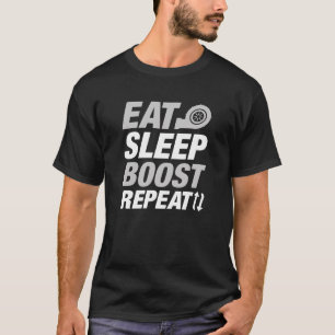 Eat Sleep Boost Herhalen T-shirt