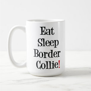 Eat Sleep Border Collie Mok
