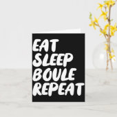 Eat Sleep Boule Repeat Saying Funny Petanque Boule Kaart (Gele Bloem)