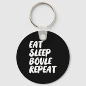 Eat Sleep Boule Repeat Saying Funny Petanque Boule Sleutelhanger (Voorkant)