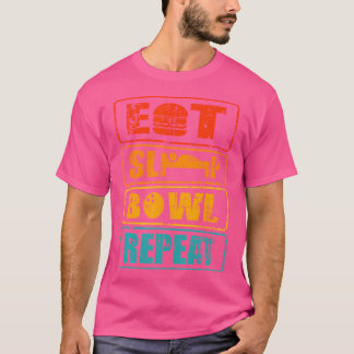 Eat Sleep Bowl Herhaal Bowling Toernooi T-shirt
