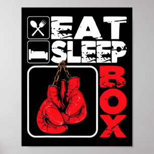 Eat Sleep Box - Boksen minnaar Gym Boxer Kickbokse Poster