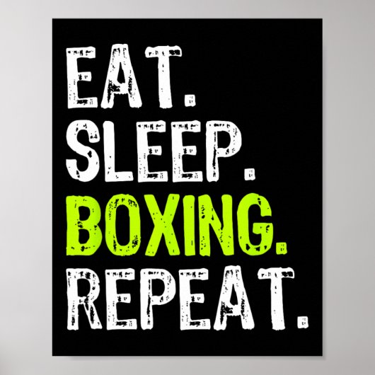 Eat Sleep Boxing Herhaal box Coach Fan Funny Poster (Voorkant)