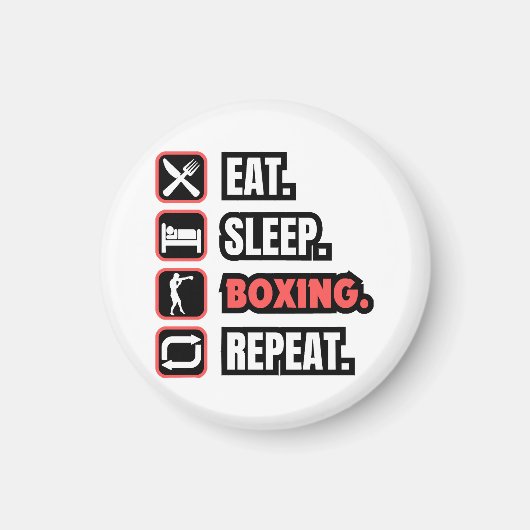Eat Sleep Boxing herhalen Magneet (Voorkant)