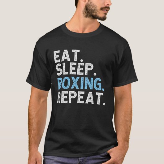 Eat Sleep Boxing Repeat  Boxer Coach T-shirt (Voorkant)