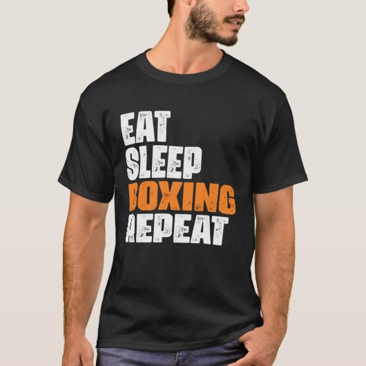 Eat Sleep Boxing Repeat boxing enthusiast T-shirt (Voorkant)