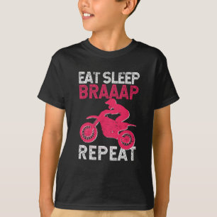 Eat Sleep Braap Herhaal Funny Dirt Bike Motocross T-shirt