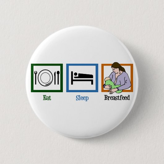 Eat Sleep Breastfeed Ronde Button 5,7 Cm (Voorkant)