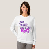 Eat Sleep Breathe Nails Quote voor Nail Techs T-shirt (Voorkant volledig)