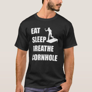 Eat Sleep Breedte Cornhole T-shirt