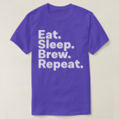 Eat Sleep Brew Herhalen T-shirt (Design voorkant)