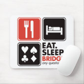 Eat Sleep Bridge Muismat (Met muis)