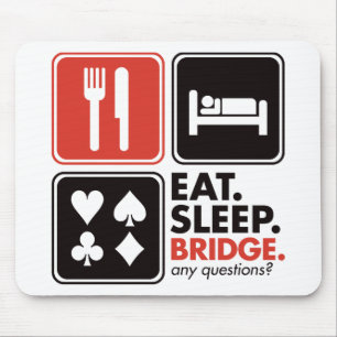 Eat Sleep Bridge Muismat