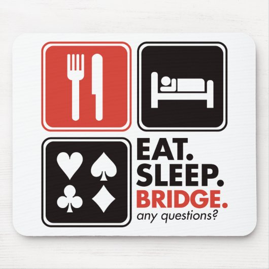Eat Sleep Bridge Muismat (Voorkant)