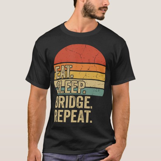 Eat Sleep Bridge Repeat Kaart T-shirt (Voorkant)