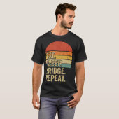 Eat Sleep Bridge Repeat Kaart T-shirt (Voorkant volledig)