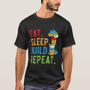 Eat Sleep Build Herhaal Master Builder Bricks Bloc T-shirt