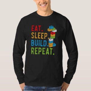 Eat Sleep Build Herhaal Master Builder Bricks Bloc T-shirt