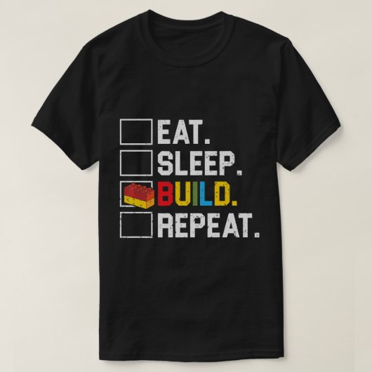 Eat Sleep Build Herhaal Master Builder Bricks Bloc T-shirt (Design voorkant)
