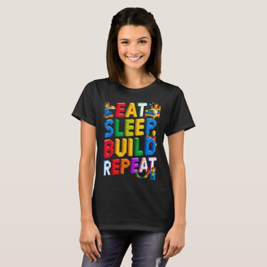 Eat Sleep Build Repeat Master Builder Building BRI T-shirt (Voorkant volledig)