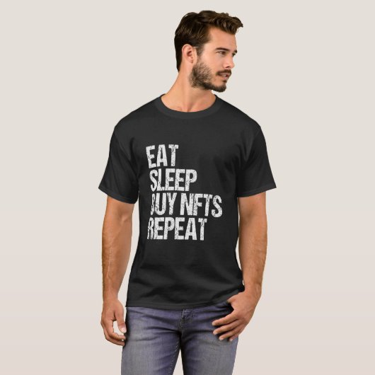 Eat Sleep Buy Nfts Herhaal Metaverse Nft Crypto 1 T-shirt (Voorkant volledig)