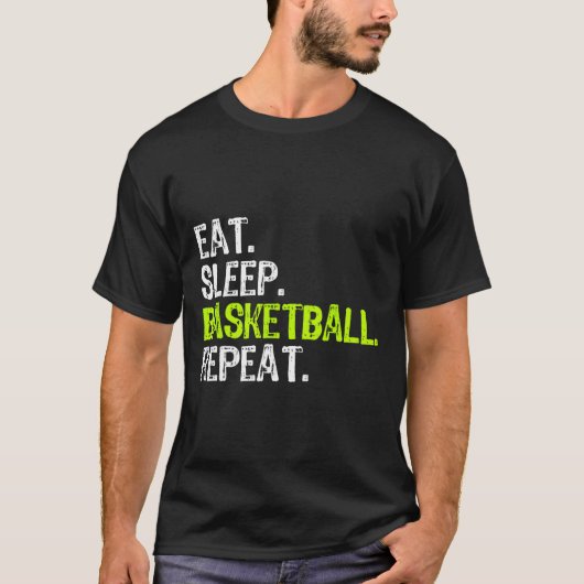 Eat Sleep Bysketbyll Herhaal Speler Fun Cool Lover T-shirt (Voorkant)