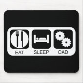 Eat Sleep CAD Muismat (Voorkant)