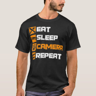 Eat Sleep Camera Herhaal Fotografie Fotograaf T-shirt