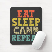 Eat Sleep Camp Herhalen Camping Lover Muismat (Met muis)