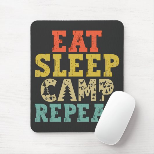 Eat Sleep Camp Herhalen Camping Lover Muismat (Met muis)