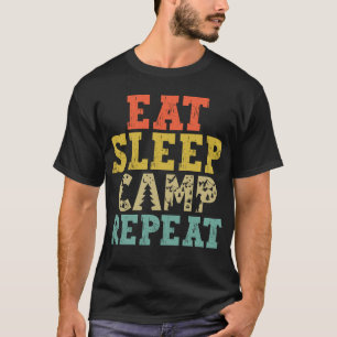 Eat Sleep Camp Herhalen Camping Lover T-shirt