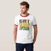 Eat Sleep Capoeira 1.1 T-shirt (Voorkant volledig)