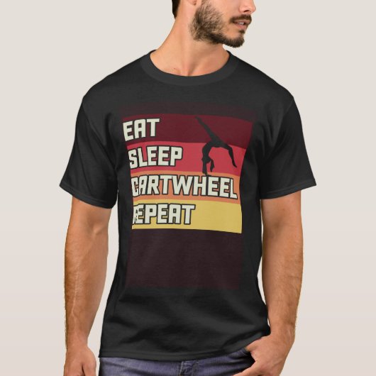 Eat Sleep Cartwheel Repeat 1 T-shirt (Voorkant)
