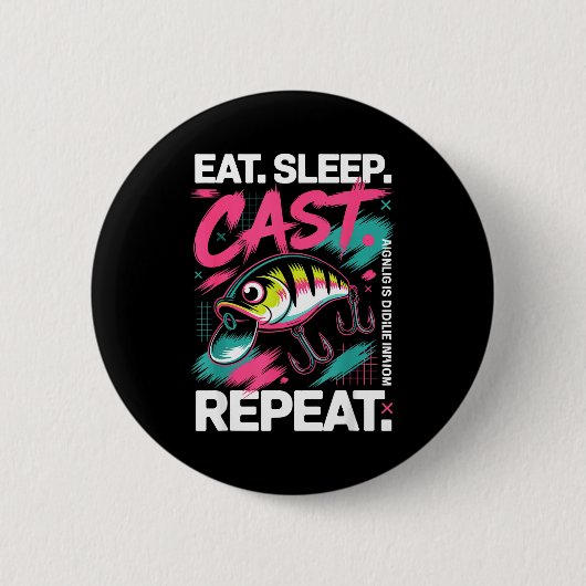 Eat Sleep Cast Repeat Fishing Lover Men Dad Christ Ronde Button 5,7 Cm (Voorkant)