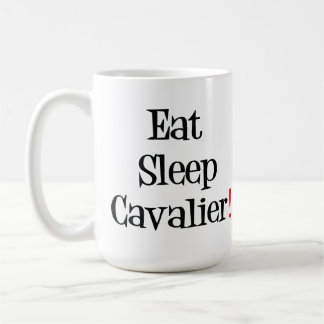 Eat Sleep Cavalier Mok