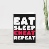 Eat Sleep Cheat Repeat Funny Cheating Cheater  Kaart (Voorkant)