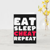 Eat Sleep Cheat Repeat Funny Cheating Cheater  Kaart (Gele Bloem)