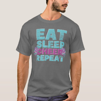 Eat Sleep Cheer Herhaal Cheerleader Cheering Cheer T-shirt