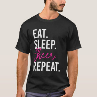 Eat Sleep Cheer Repepteren Funny Cheerlead T-shirt