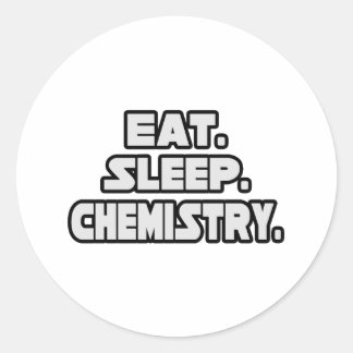 Eat Sleep Chemstry Ronde Sticker