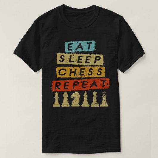 Eat Sleep Chess Herhaal 2 T-shirt (Design voorkant)