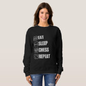 Eat Sleep Chess Herhaal grappige quote Trui (Voorkant volledig)