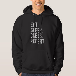 Eat Sleep Chess Repo Funny Chess Player Hoodie