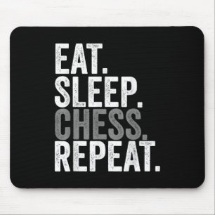 Eat Sleep Chess Repo Player Board Kinder Boy Game Muismat